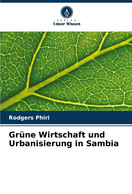 Grüne Wirtschaft und Urbanisierung in Sambia - Rodgers Phiri