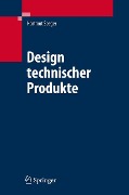 Design technischer Produkte, Produktprogramme und -systeme - Hartmut Seeger