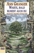 Cover-Bild zum Titel 'Warte, bald ruhest auch du' von 'Ann Granger'