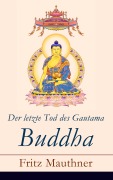 Cover-Bild zum Titel 'Der letzte Tod des Gautama Buddha' von 'Fritz Mauthner'