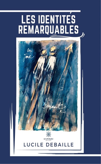 Les identités remarquables - Lucile Debaille
