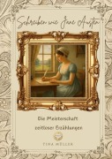 Cover-Bild zum Titel 'Schreiben wie Jane Austen' von 'Tina Müller'