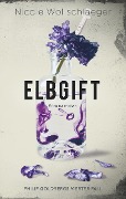 Cover-Bild zum Titel 'Elbgift' von 'Nicole Wollschlaeger'