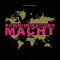 Cover-Bild zum Titel 'Kommunikationsmacht' von 'Niels H. M. Albrecht'