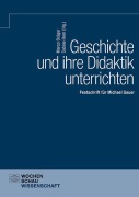 Cover-Bild zum Titel 'Geschichte und ihre Didaktik unterrichten' von ''