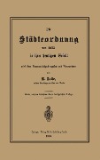 Cover-Bild zum Titel 'Die Städteordnung von 1853 in ihrer heutigen Gestalt nebst dem Kommunalabgabengesetz und Nebengesetzen' von 'Robert Zelle'