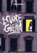 Cover-Bild zum Titel 'Il cuore in guerra' von 'Sara Magnoli'