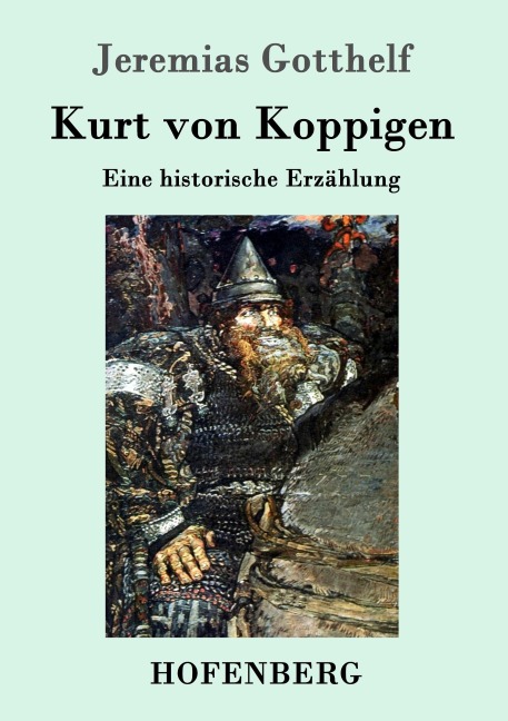 Kurt von Koppigen - Jeremias Gotthelf