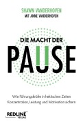 Cover-Bild zum Titel 'Die Macht der Pause' von 'Shawn Vanderhoven'
