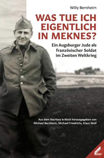 Was tue ich eigentlich in Meknes? - Willy Bernheim