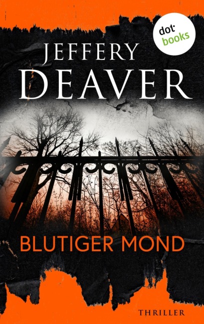 Blutiger Mond - Jeffery Deaver