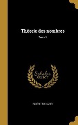 Cover-Bild zum Titel 'Théorie des nombres; Tome 1' von 'Eugène Cahen'