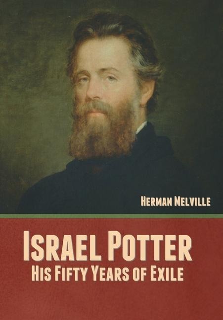 Israel Potter - Herman Melville