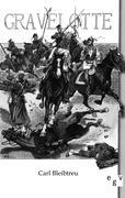 Cover-Bild zum Titel 'Gravelotte' von 'Carl Bleibtreu'