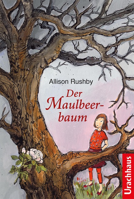 Der Maulbeerbaum - Allison Rushby