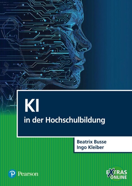 KI in der Hochschulbildung - Beatrix Busse, Ingo Kleiber