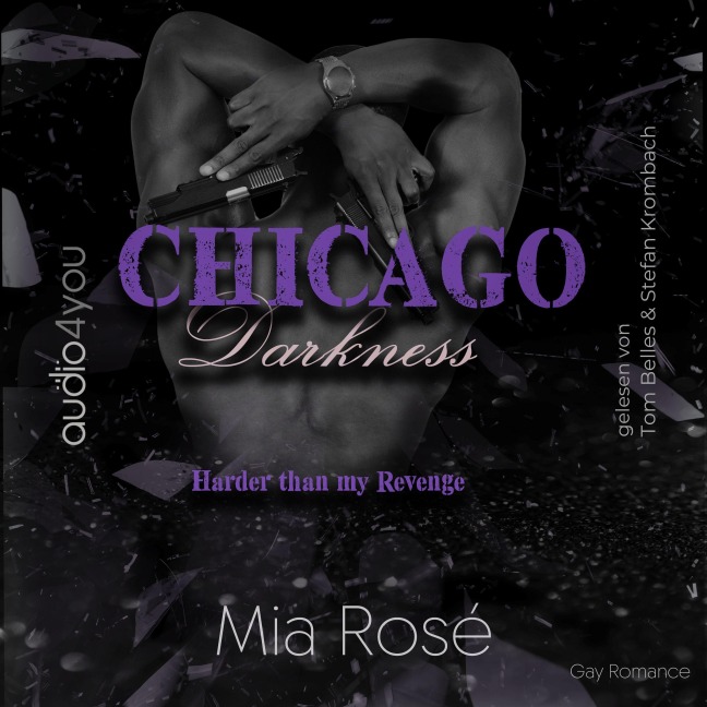 Chicago Darkness - Mia Rosé