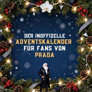 Cover-Bild zum Titel 'Der inoffizielle Adventskalender für Fans von Prada' von 'Alexander Fuchs'