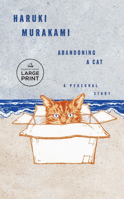 Abandoning a Cat - Haruki Murakami