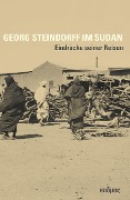 Cover-Bild zum Titel 'Georg Steindorff im Sudan' von 'Jana Helmbold-Doyé'