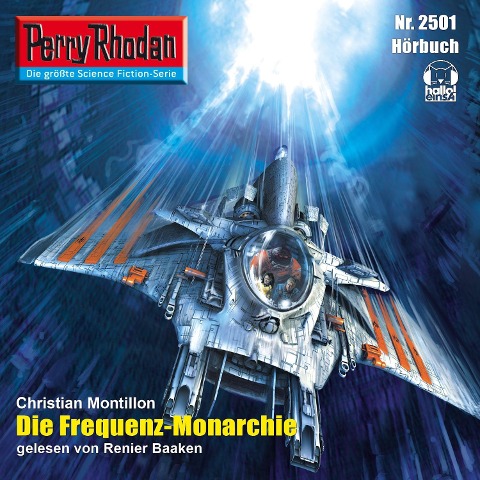 Perry Rhodan 2501: Die Frequenz-Monarchie - Christian Montillon