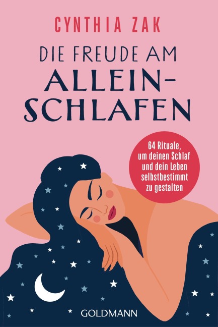 Die Freude am Alleinschlafen - Cynthia Zak