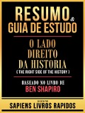 Cover-Bild zum Titel 'Resumo & Guia De Estudo - O Lado Direito Da Historia (The Right Side Of The History) - Baseado No Livro De Ben Shapiro' von 'Sapiens Livros Rapidos, Sapiens Livros Rapidos'