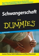 Cover-Bild zum Titel 'Schwangerschaft für Dummies. Sonderausgabe' von 'Joanne Stone, Keith Eddleman, Mary Duenwald'