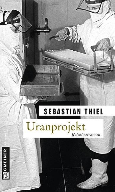 Uranprojekt - Sebastian Thiel