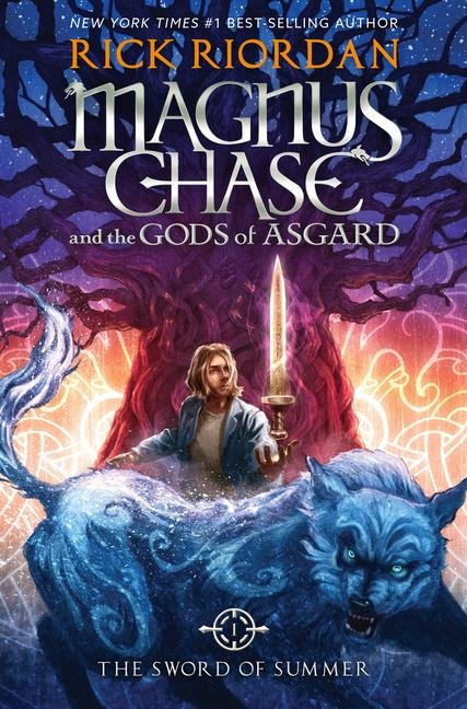 Magnus Chase and the Gods of Asgard, Book 1: Sword of Summer, The-Magnus Chase and the Gods of Asgard, Book 1 - Rick Riordan