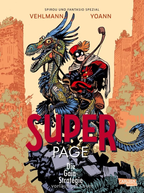 Spirou und Fantasio Spezial 45: Der Superpage 3 - Fabien Vehlmann