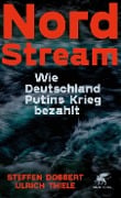 Nord Stream - Steffen Dobbert, Ulrich Thiele