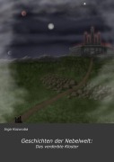 Cover-Bild zum Titel 'Geschichten der Nebelwelt' von 'Inga Kozuruba'