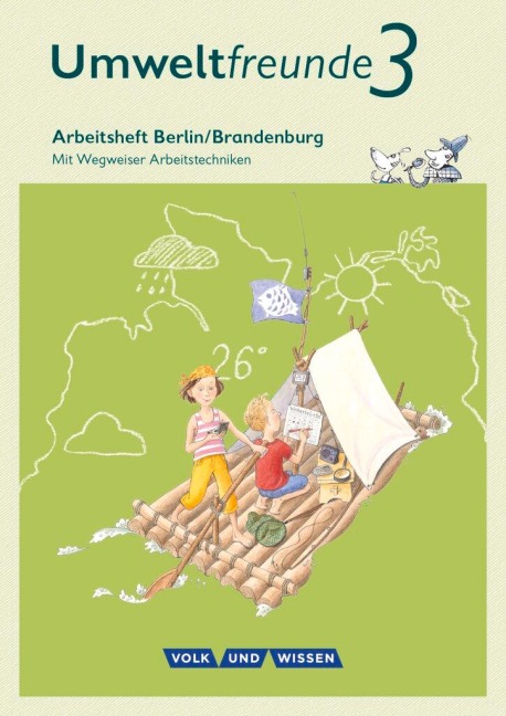 Umweltfreunde 3. Schuljahr - Berlin/Brandenburg - Arbeitsheft - 