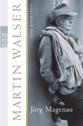 Cover-Bild zum Titel 'Martin Walser' von 'Jörg Magenau'