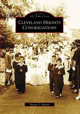 Cleveland Heights Congregations - Marian J Morton