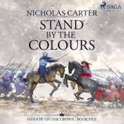 Cover-Bild zum Titel 'Stand by the Colours' von 'Nicholas Carter'