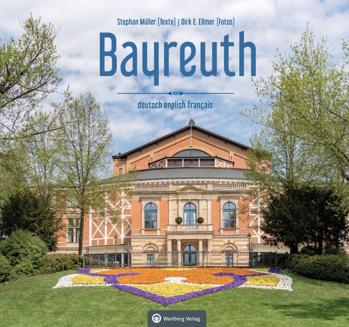 Bayreuth - Dirk E. Ellmer, Müller Stephan