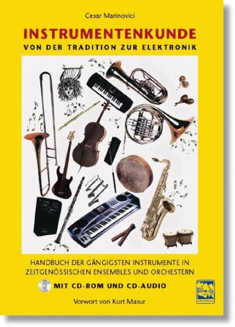 Instrumentenkunde. Von der Klassik zur Elektronik - Cesar Marinovici
