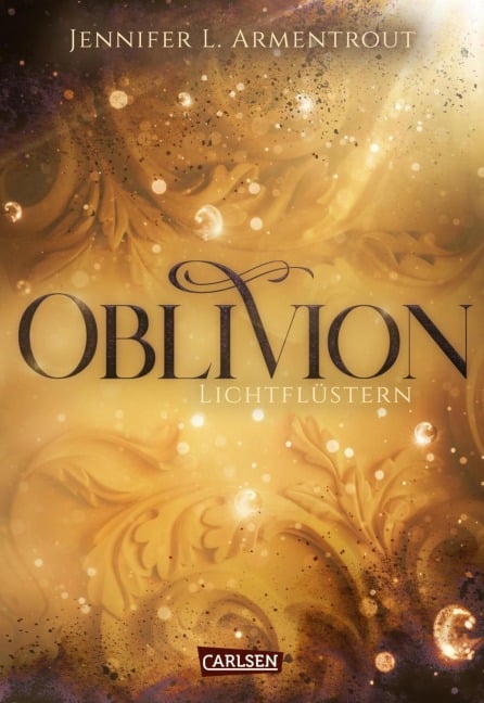 Obsidian 0: Oblivion 1. Lichtflüstern (Obsidian aus Daemons Sicht erzählt) - Jennifer L. Armentrout