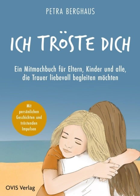 Ich tröste dich - Petra Berghaus