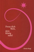 Cover-Bild zum Titel 'Freue dich Welt, dein König naht' von 'Alistair Begg'
