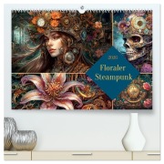 Cover-Bild zum Titel 'Floraler Steampunk (hochwertiger Premium Wandkalender 2026 DIN A2 quer), Kunstdruck in Hochglanz' von 'Cathrin Illgen'
