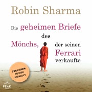 Cover-Bild zum Titel 'Die geheimen Briefe des Mönchs, der seinen Ferrari verkaufte' von 'Robin S. Sharma'