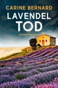 Cover-Bild zum Titel 'Lavendel-Tod' von 'Carine Bernard'