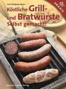 Cover-Bild zum Titel 'Köstliche Grill- Und Bratwürste' von 'Gerd Wolfgang Sievers'