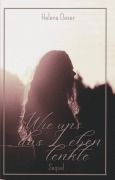 Cover-Bild zum Titel 'Wie uns das Leben lenkte' von 'Helena Oeser'