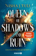 Cover-Bild zum Titel 'Queen of Shadows and Ruin' von 'Nisha J. Tuli'