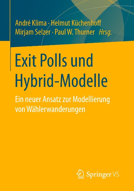 Exit Polls und Hybrid-Modelle - 