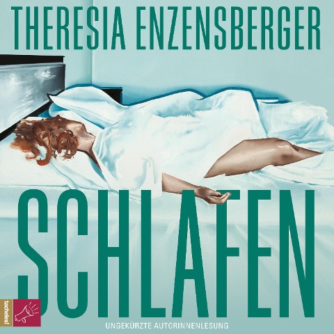 Schlafen - Theresia Enzensberger